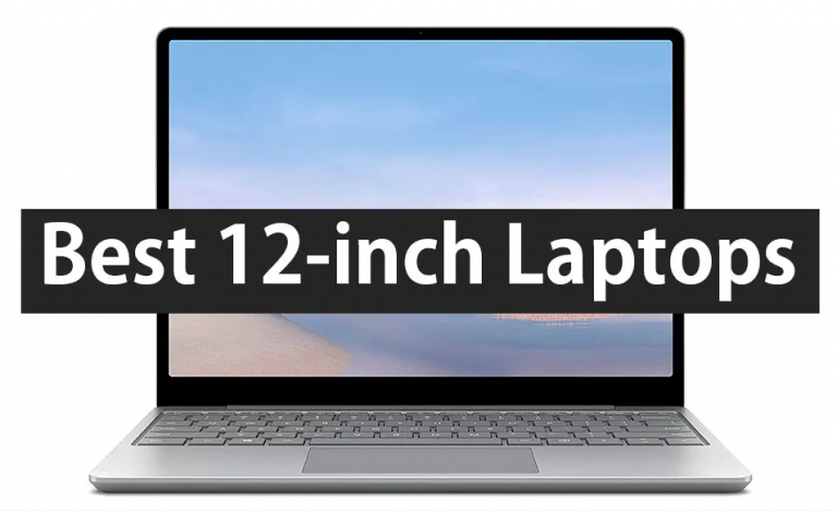 Best 12-Inch Laptops